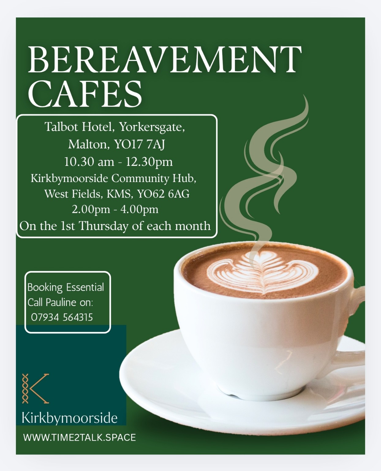 Bereavement Cafés poster with times and venues for Malton and Kirkbymoorside